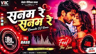 Download lagu Sanam Re Sanam Re ❤️ | Romantic DJ Remix | Vedant Remix Club | New Hindi Love Remix 2026 mp3 Download lagu Sanam Re Sanam Re ❤️ | Romantic DJ Remix | Vedant Remix Club | New Hindi Love Remix 2026 mp3