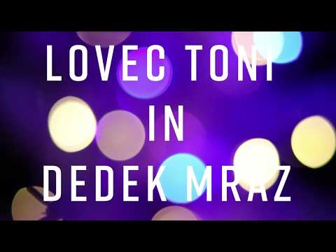 Predstavitvena sličica videa: Lovec Toni in dedek Mraz