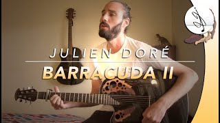BARRACUDA II - Julien DORÉ (Cover)