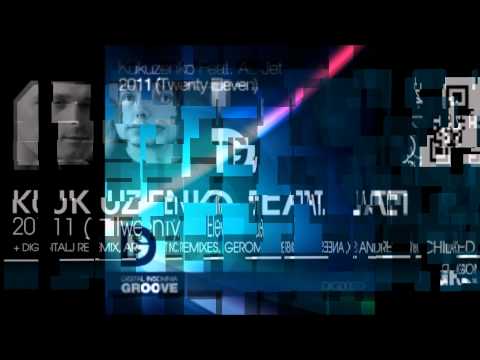 Kukuzenko Feat AL Jet - 2011 (Twenty Eleven) Promo Video
