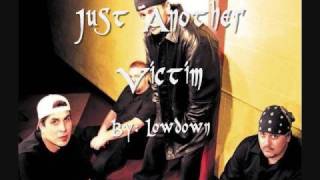 Just Another Victim - Lowdown