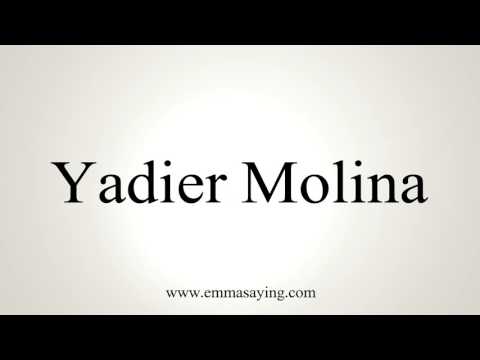 How to Pronounce Yadier Molina