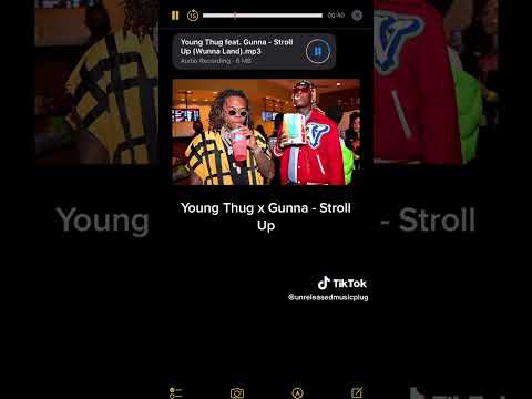 Stroll Up Unreleased-Gunna x Young Thug #shorts #viral #rap #gunna #youngthug