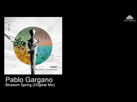 JOOF 413 Pablo Gargano  - Blossom Spring (Original Mix) [Various]
