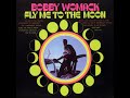 Bobby Womack - Lillie Mae