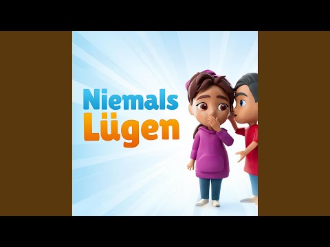 Niemals Lügen