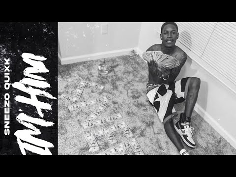 Sneezo Quixk- I’m Him Prod.DotDot (Official Music Video)