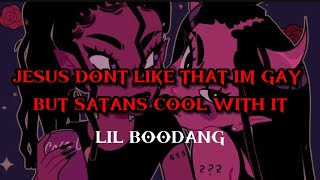 Cover art for JESUS DONT LIKE THAT IM GAY BUT SATANS COOL WITH IT