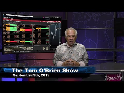 September 5th 2019, Daily Stock Market Recap with Tom O'Brien