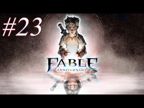 Lets Play Fable anniversary EVIL part 23: Rescue the Archaeologist part 1