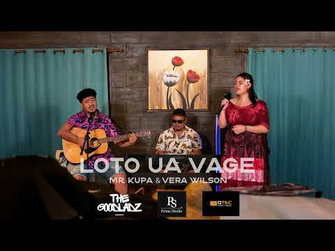 Mr. Kupa - Loto Ua Vage (Audio) ft Vera Wilson