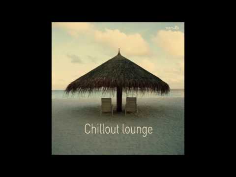 Chillout lounge [Full Compilation]