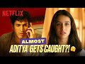 Aditya Roy Kapur ALMOST Caught Red Handed With Shraddha Kapoor OKJaanu Netflix