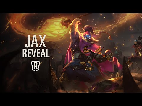 Jax Reveal | New Champion - Legends of Runeterra
