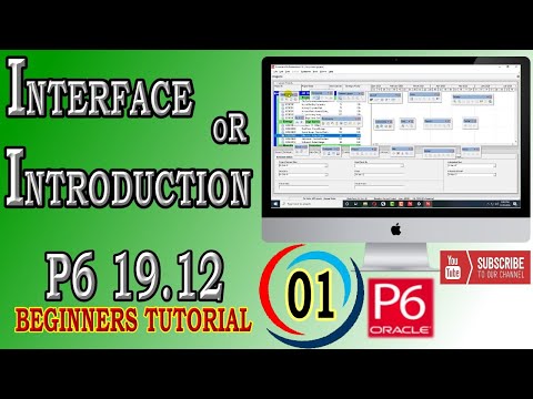 Introduction of Interface | Primavera P6 | 19.12 | Beginners Tutorial