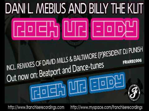 Dani L. Mebius & Billy The Klit - Rock ur Body (DJ Punish Remix)