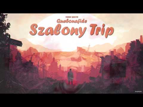 Quebonafide & Boys - Szalony Trip (Tecek Blend)