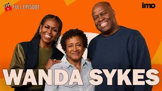 WANDA SYKES on 'Legacy,' Family & the Secret to Staying Funny | IMO
