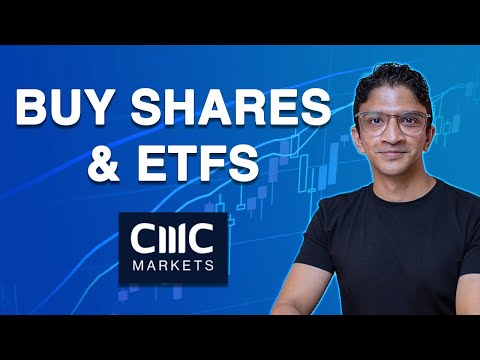 CMC Trading Tutorial: How to buy shares and ETFs