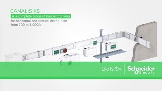 Canalis KS : How to select the right products for your installation