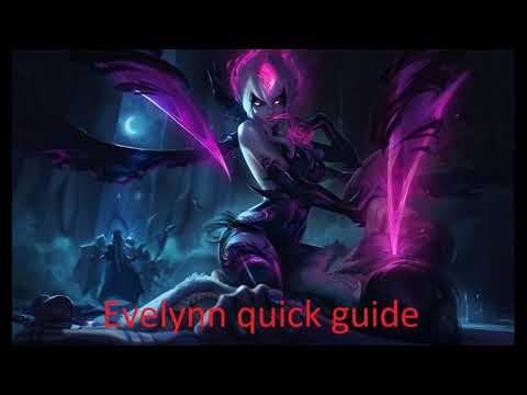 Evelynn quick guide Deutsch