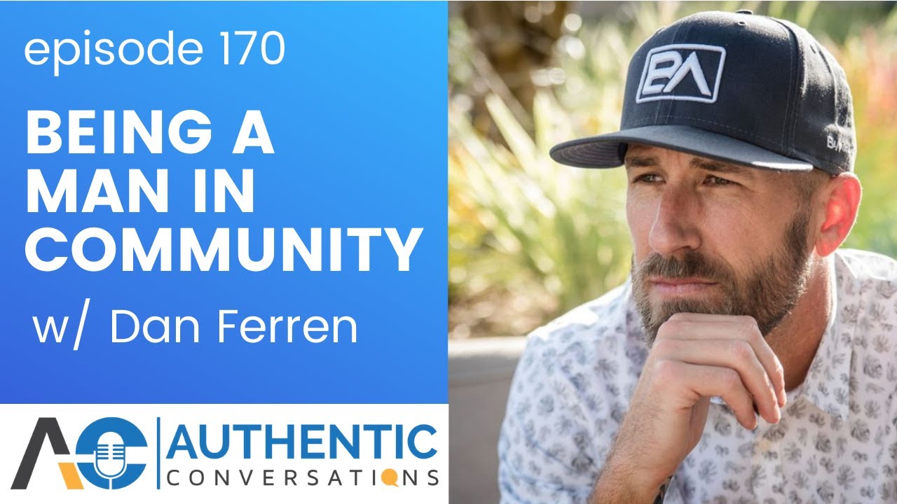 How to Cultivate Community with Dan Ferren