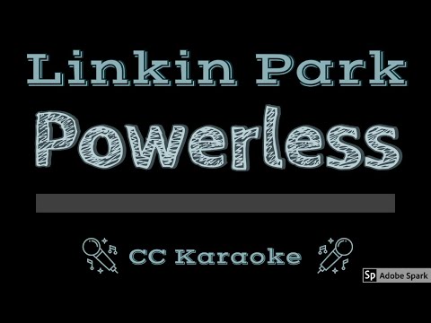 Linkin Park • Powerless (CC) [Karaoke Instrumental Lyrics]
