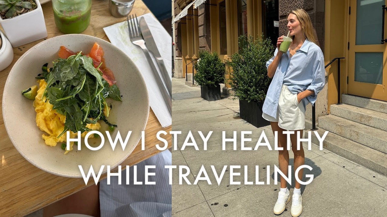 5x Tips How I Stay Healthy While Traveling