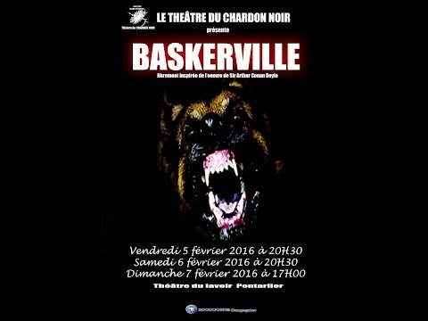 Théâtre: BASKERVILLE (Bande Annonce Officielle)