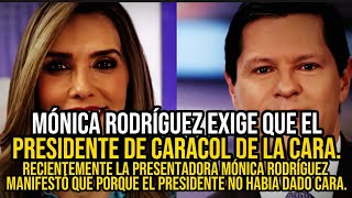 Download lagu Monica Rodriguez's strong message to the President of Caracol Channel. mp3