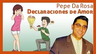 Musik-Video-Miniaturansicht zu Declaraciones de amor Songtext von Pepe da Rosa