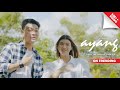 TRI SUAKA - AYANG (OFFICIAL MUSIC VIDEO)