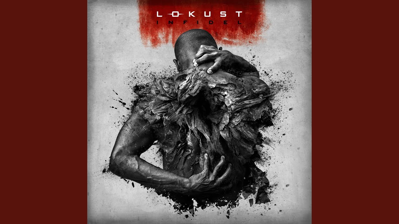 Lokust - The Sin of Doubt