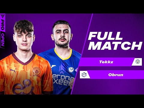 A CLASH FOR THE AGES! | Tekkz vs Obrun | FC PRO OPEN WEEK 8 - Group D | FULL MATCH