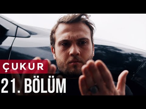 Çukur 21. Bölüm