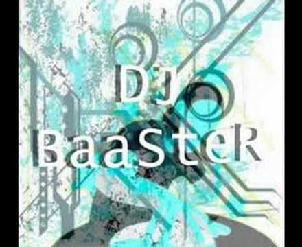 dj baaster