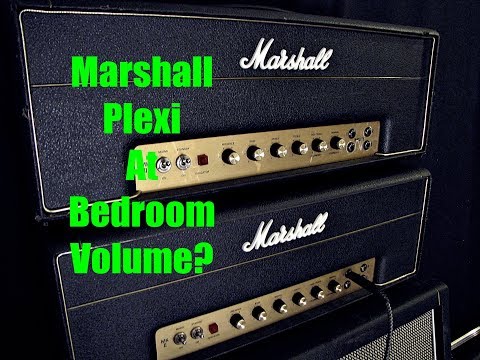Marshall Plexi? At BEDROOM Volume?