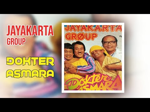 Dokter Asmara - Jayakarta Group (Clean Audio)