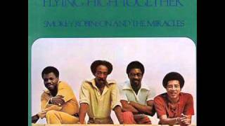 Smokey Robinson &amp; The Miracles - We Had A Love So Strong