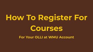 How to Register for Courses with OLLI at WMU