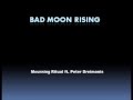 Bad Moon Rising- Mourning Ritual ft. Peter ...