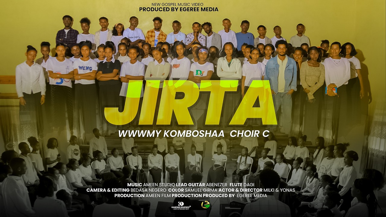 JIRTA | WWWMY KOMBOSHA GAREE C | EGEREE MEDIA