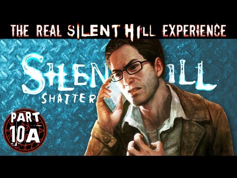 TRSHE Part 10A - Silent Hill Shattered Memories