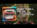 Brandy You Re A Fine Girl Looking Glass Guardians Of The Galaxy Vol 2 Official Soundtrack