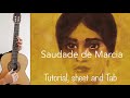 Saudades de Marcia (Baden Powell), Guitar tutorial, sheet and Tab