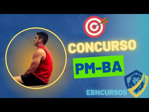 PM-BA - RESULTADO FINAL, NOTA DE CORTE E DISCURSIVA