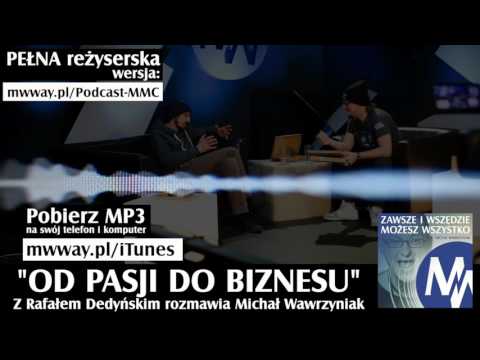 ZiWMW S02E08 - Rafał Dedyński - „Od pasji do biznesu" (AUDIO)