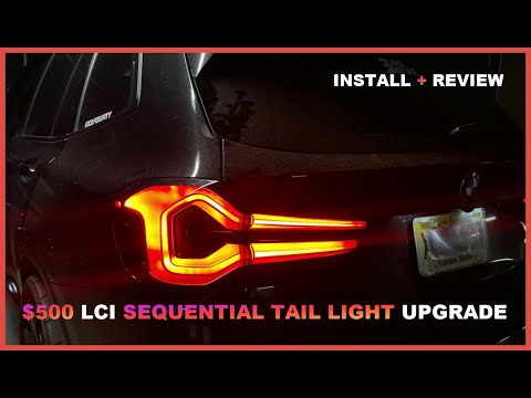 GREATEST MOD FOR YOUR X3/X3M ! LCI SEQUENTIAL STYLE TAIL LIGHTS + INSTALL