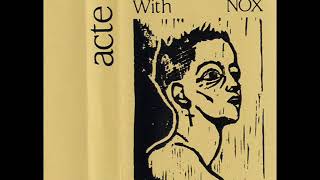 Kathy Acker with Nox - Love, Emily (Full Cassette)