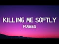 Fugees Killing Me Softly Lyrics
